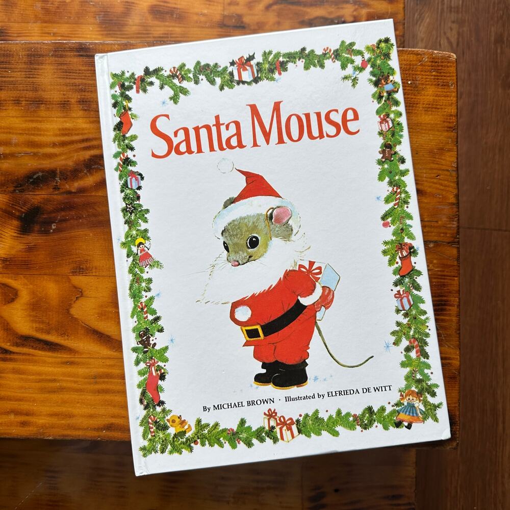 Vintage 1996 Santa Mouse Christmas Hardcover Book